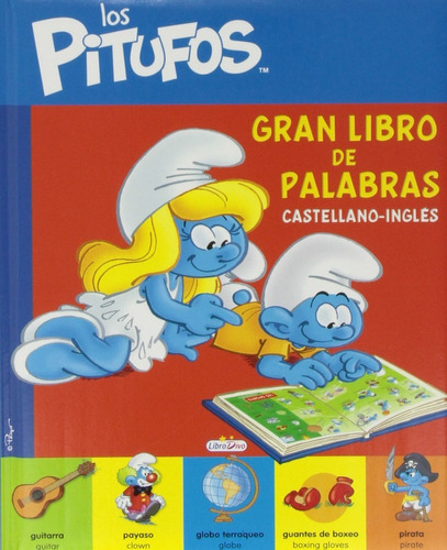 Los Pitufos Gran Libro De Palabras Bilingue (t. Dura) / Peyo