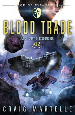 Libro Blood Trade: A Space Opera Adventure Legal Thriller...