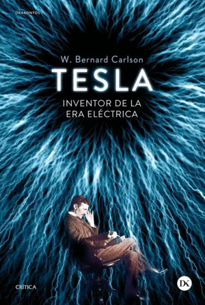 Libro Tesla: Inventor De La Era Eléctrica Nuevo