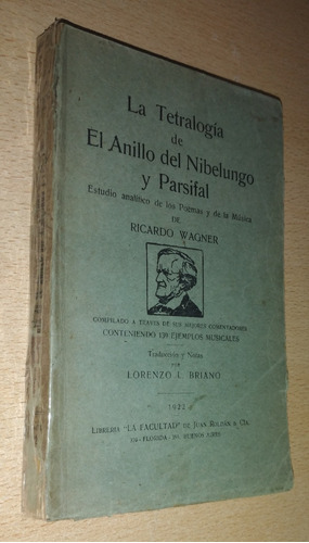 El Anillo Del Nibelungo Y Parsifal Ricardo Wagner Año 1922