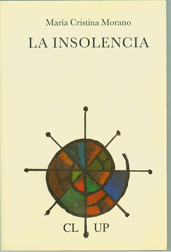 Libro La Insolencia - Morano, Cristina