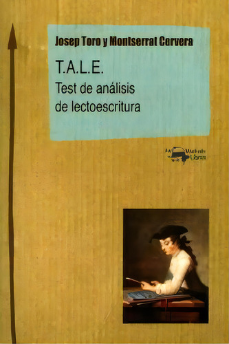 T.a.l.e., De Toro, Josep. Editorial A. Machado Libros S. A., Tapa Blanda En Español