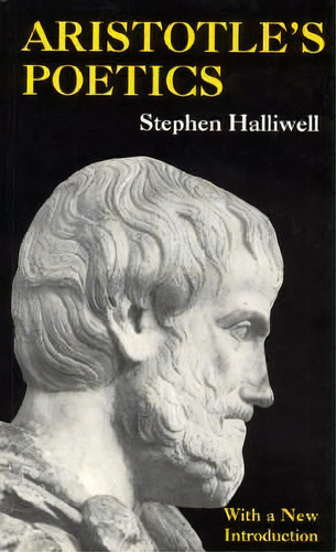 Aristotle's Poetics , De Stephen Halliwell. Editorial University Chicago Press, Tapa Blanda En Inglés