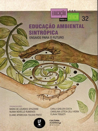 Educação Ambiental Sintrópica, De -. Editora Livraria Da Fisica - Lf, Capa Mole