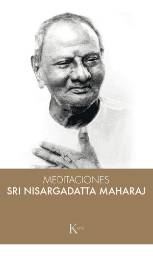 Libro Meditaciones Con Sri Nisargadatta Maharaj