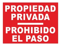 Comprar Cartel Chapa Propiedad Privada Prohibido El Paso 30x40 Cm