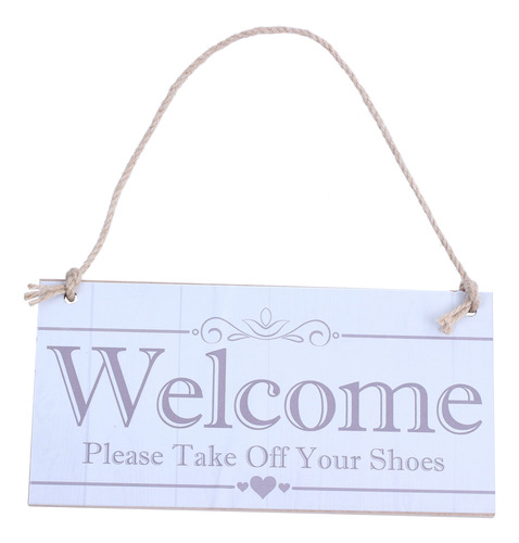 Placa Colgante Welcome Please Your Shoes House Porch De