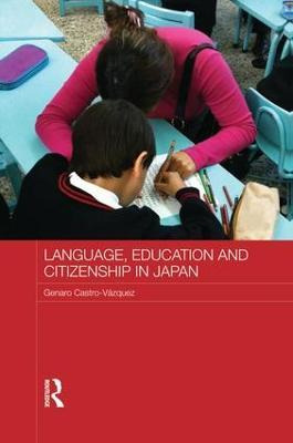 Libro Language, Education And Citizenship In Japan - Gena...