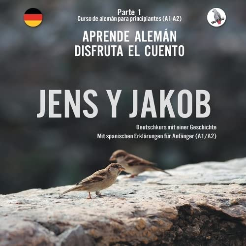 Jens Y Jakob Aprende Aleman Disfruta El Cuento Parte 1 - Cur