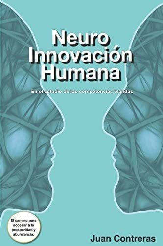 Libro Neuro Innovación Humana En El Estadio De Las Competen