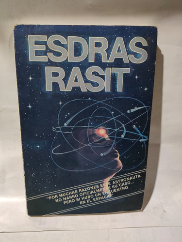 Esdras Rasit Astronauta - Francisco Arturo Mejias