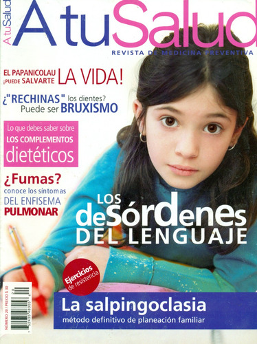 Revista A Tu Salud No. 20 Octubre 2005 Desórdenes Del Lengua