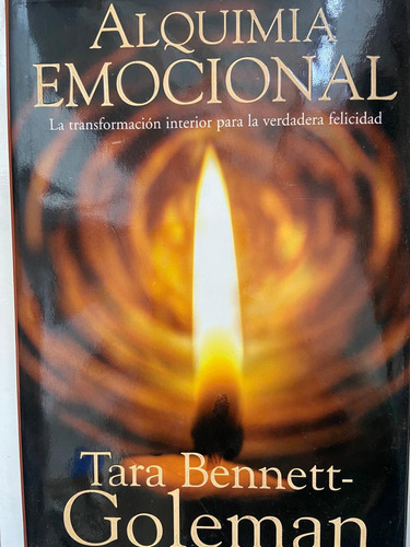 Tara Bennett-goleman Alquimia Emocional Tapa Dura