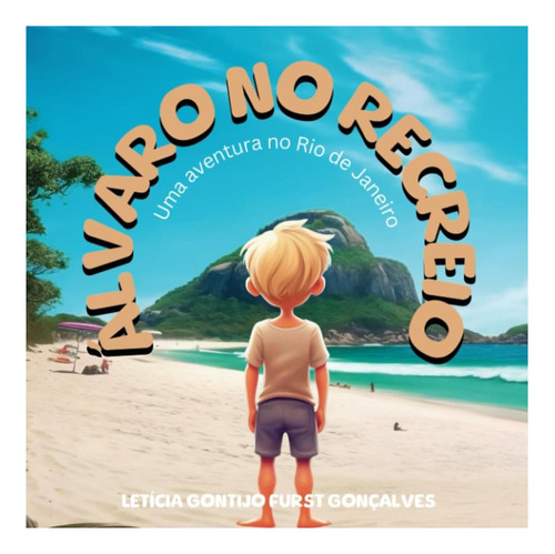 Libro: Álvaro No Recreio: Una Aventura En Río De Janeiro