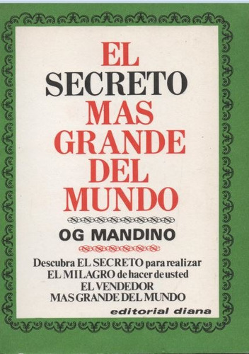 El Secreto Más Grande Del Mundo. Og Mandino