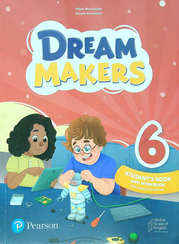 Dream Makers 6 - Student's Book + Workbook, de Mercadante, Hilani. Editorial Pearson, tapa blanda en inglés americano, 2022