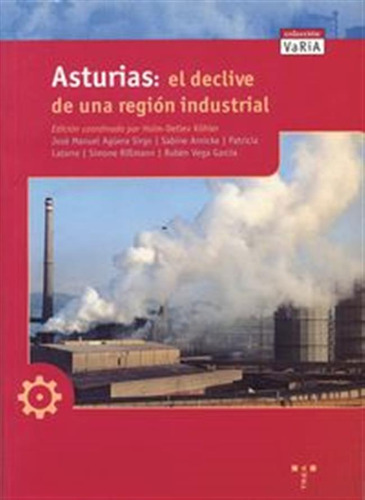 Asturias Declive Region Industrial - Aa,vv