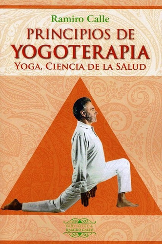 Outlet : Principios De Yogoterapia . Yoga , Ciencia De La Sa