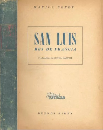 Marius Sepet: San Luis: Rey De Francia