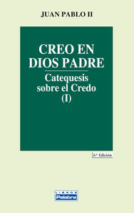 Libro Creo En Dios Padre - Juan Pablo Ii