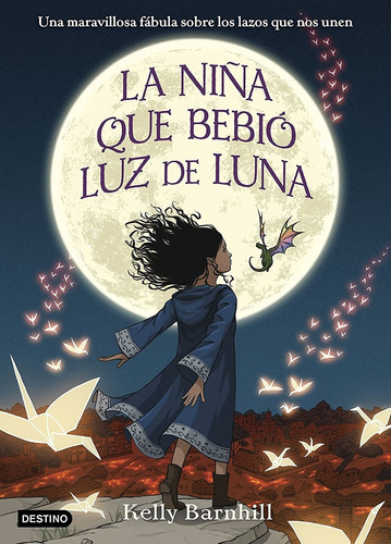 La Niña Que Bebió Luz De Luna_kelly  Barnhill 