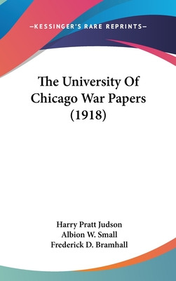 Libro The University Of Chicago War Papers (1918) - Judso...