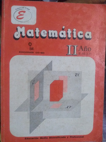 Libro De Matematica Ii Año Edicion Co-bo