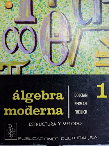 Libro Álgebra Moderna 1 Dolciani Berman Freilich 167b6