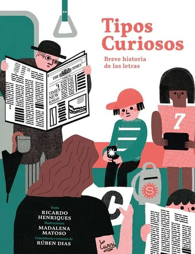 Tipos Curiosos. Breve Historia De Las Letras, De Atria, Jorge. Editorial Fondo De Cultura Económica, Tapa Dura En Español