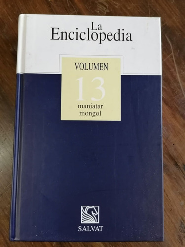 La Enciclopedia - Maniatar Mongol - Volumen 13