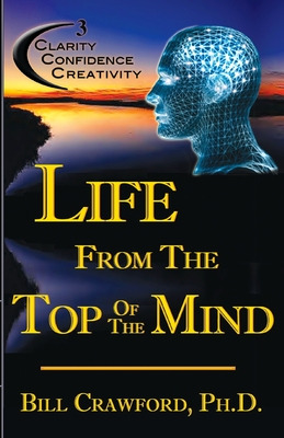 Libro Life From The Top Of The Mind: New Information On T...