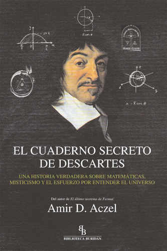 Libro El Cuaderno Secreto De Descartes - Aczel, Amir D.