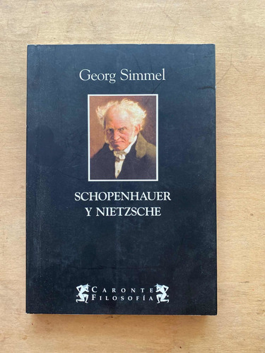 Schopenhauer Y Nietzsche - Simmel, Georg