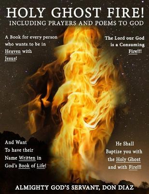 Libro Holy Ghost Fire - Don Diaz