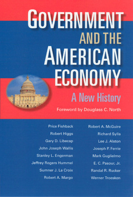 Libro Government And The American Economy: A New History ...