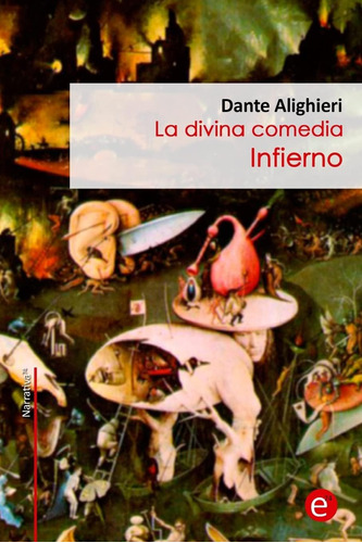 Libro: Infierno: (la Divina Comedia) (narrativa74) (spanish