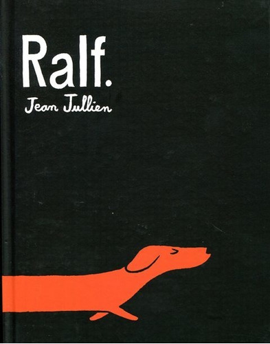 Ralf, De Jullien , Jean., Vol. S/d. Editorial Juventud Editorial, Tapa Dura En Español, 2015