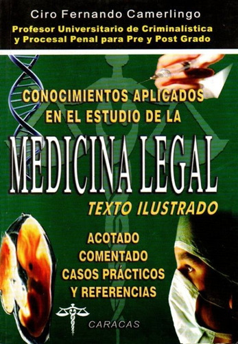 Conocimientos Para El Estudio Medicina Legal Ilustrado Cicpc