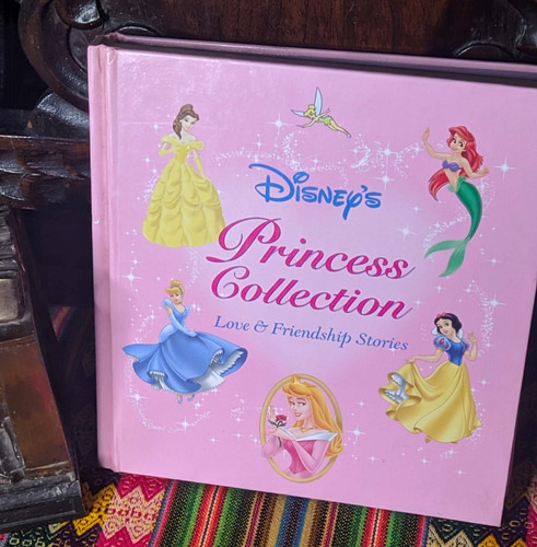 Disney´s Princess Collection Love & Friendship Stories