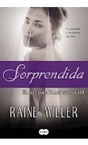 Libro Sorprendida [el Affaire Blackstone 3] (rustica) De Mil