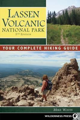 Libro Lassen Volcanic National Park - Mike White