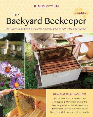 Libro The Backyard Beekeeper, 4th Edition : An Absolute B...