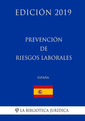 Libro: Prevención De Riesgos Laborales (españa) (edición
