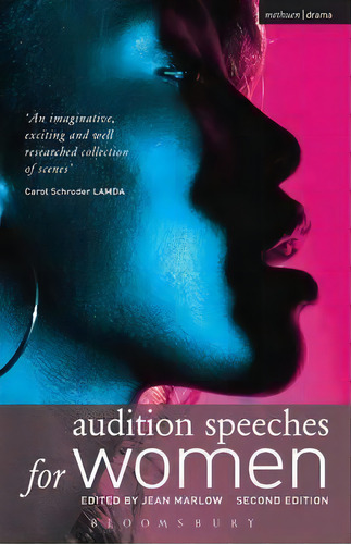 Audition Speeches For Women, De Jean Marlow. Editorial Bloomsbury Publishing Plc, Tapa Blanda En Inglés