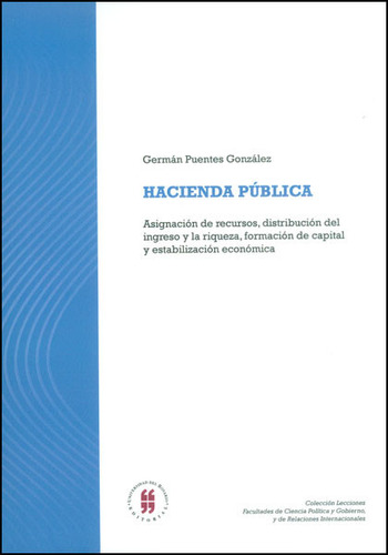 Hacienda Pública Asignación De Recursos Distribución Del Ing