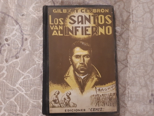 Los Santos Van Al Infierno - Gilbert Cesbron