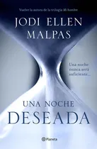 Comprar Una Noche. Deseada: Primer Volumen De La Trilogía Una Noche