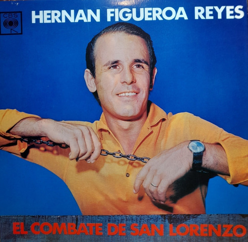Lp Hernan Figueroa Reyes (el Combate De San Lorenzo)