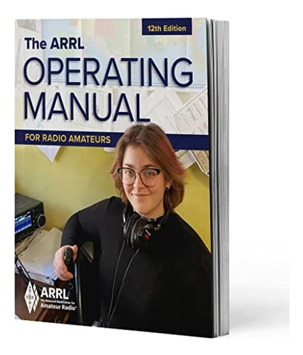 Libro:  The Arrl Operating Manual For Radio Amateurs