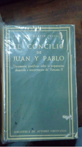 Libro El Concilio De Juan Y Pablo 